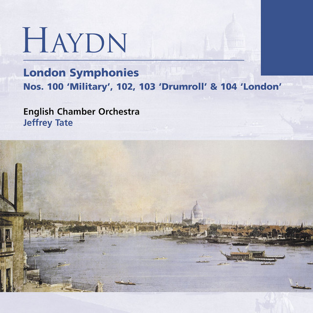 Haydn: London Symphonies - Album by Joseph Haydn | Spotify
