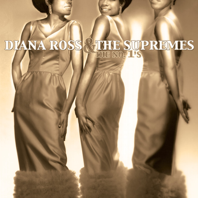 Diana Ross & The Supremes / The #1's - Compilation by Diana Ross