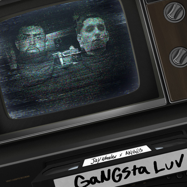 GANGSTA LUV - song and lyrics by Jay Wheeler, Anubiis | Spotify