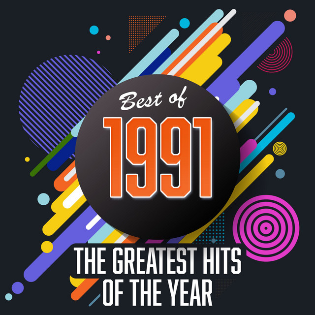 Best of 1991: The Greatest Hits of the Year – Compilation von