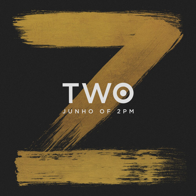 TWO - Album by LEE JUNHO | Spotify