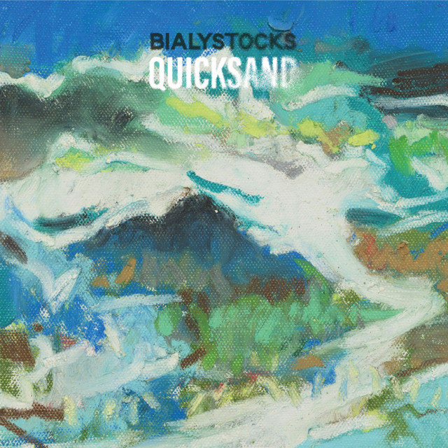 Quicksand - Album by Bialystocks | Spotify