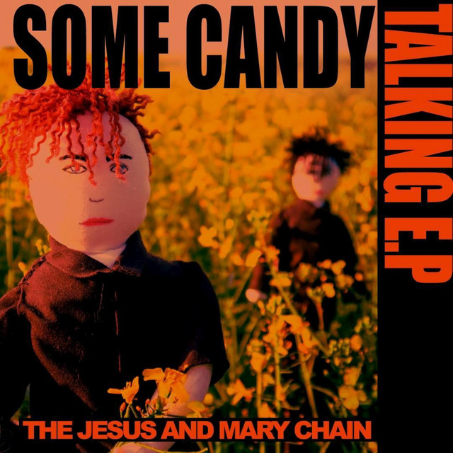 Psychocandy - song and lyrics by The Jesus and Mary Chain | Spotify