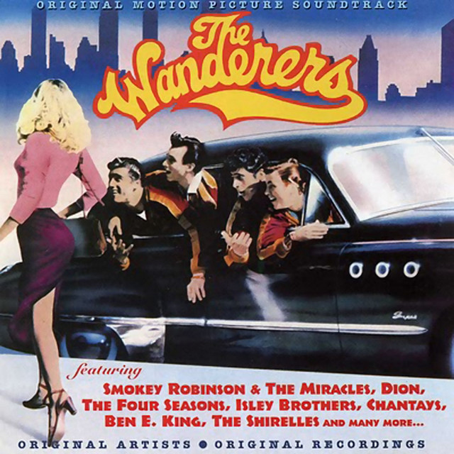 The Wanderers (Original Motion Picture Soundtrack) - Compilation
