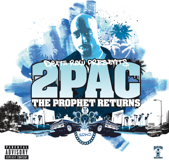 The Prophet Returns - Album by 2Pac | Spotify