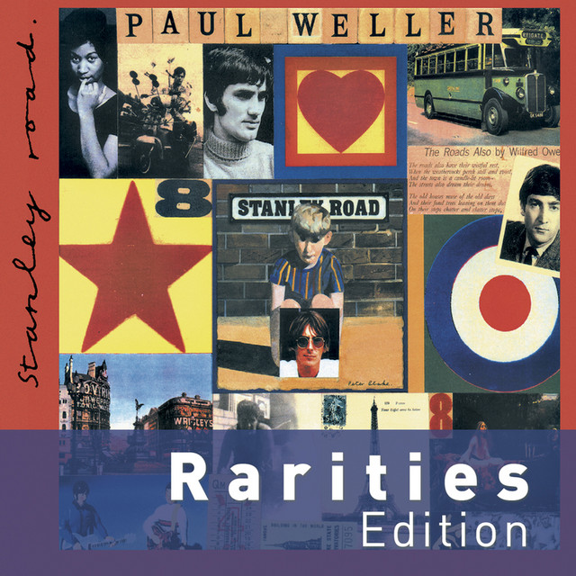 Stanley Road (Rarities Edition) - Album by Paul Weller | Spotify