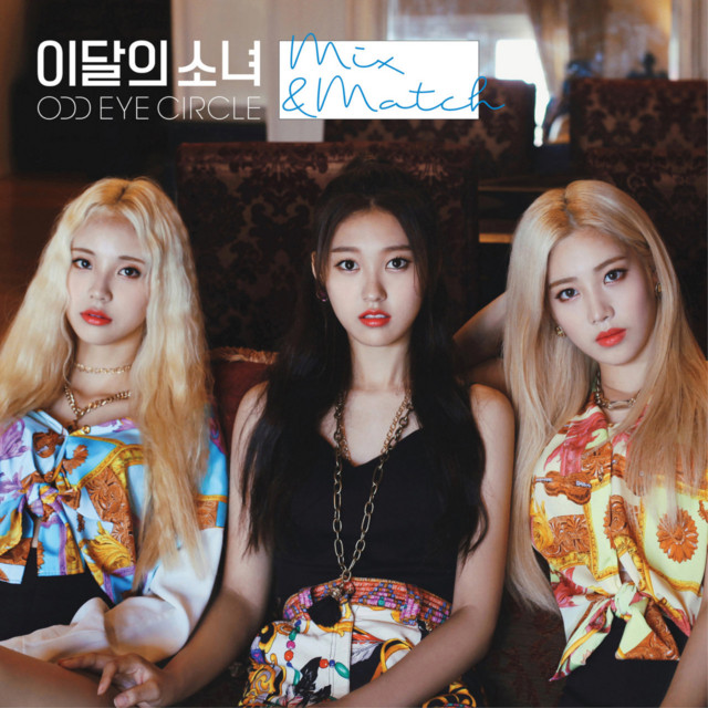 Mix & Match - EP by LOOΠΔ / ODD EYE CIRCLE | Spotify