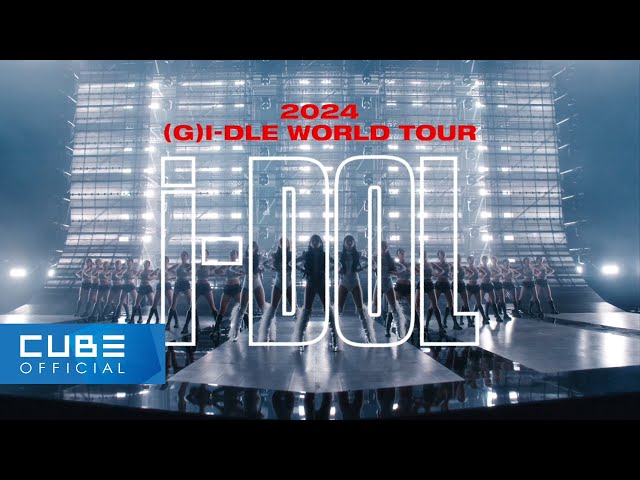 2024 (G)I-DLE WORLD TOUR [iDOL] SPOT - YouTube