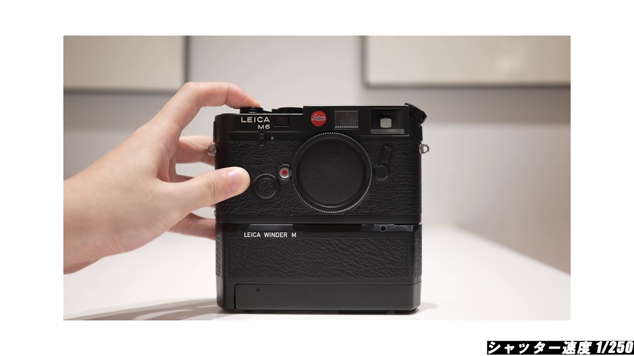 Leica M6＋LEICA WINDER M Shutter Sound - YouTube