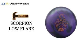 HAMMER SCORPION LOW FLARE スコーピオン ローフレア 丨ボウリング