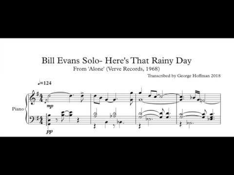 Bill Evans- Here's That Rainy Day (Piano Solo Transcription) with
