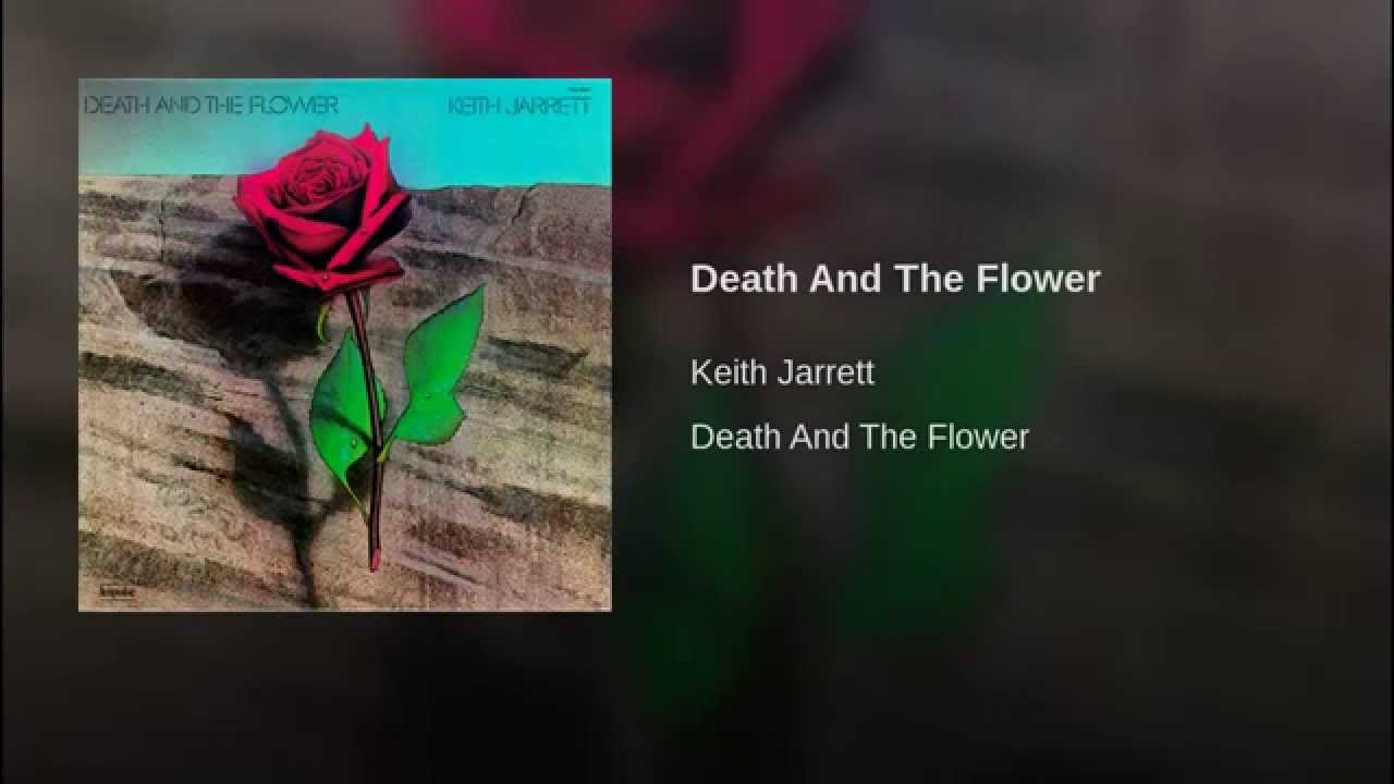 Death And The Flower - YouTube