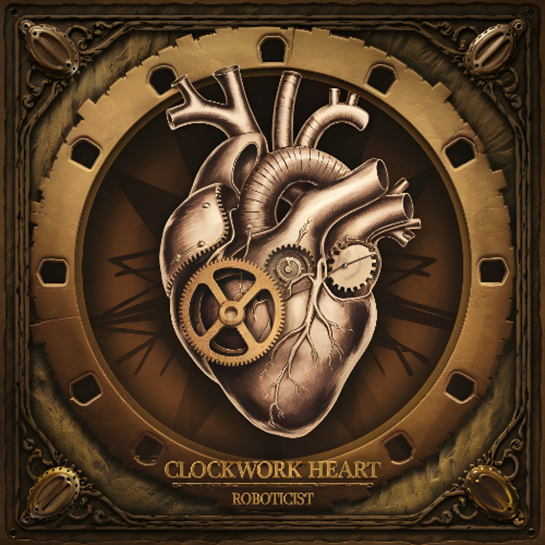 Stream Clockwork Heart by Roboticist | Listen online for free on