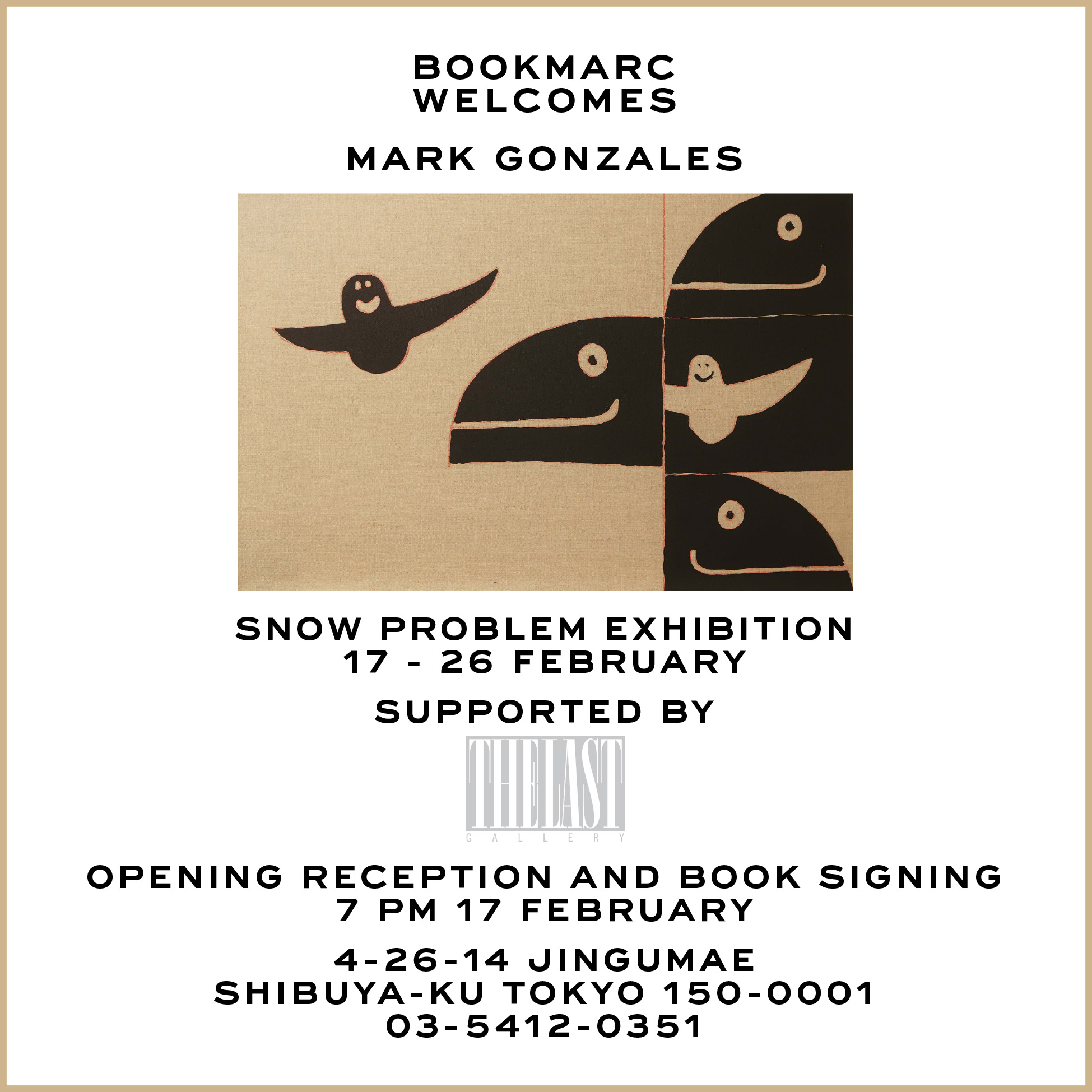 マーク・ゴンザレスの世界初披露となる個展「SNOW PROBLEM」が