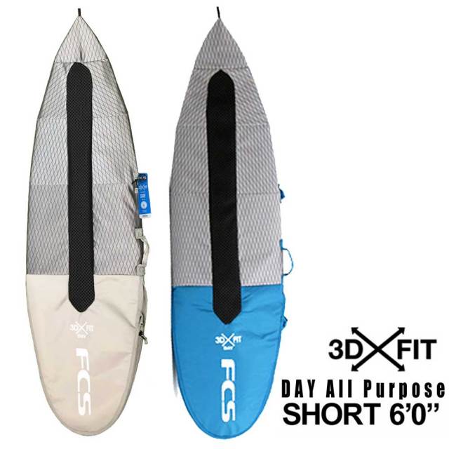 FCS サーフボードケース 3DX FIT DAY All Purpose Cover 6'0/ショート