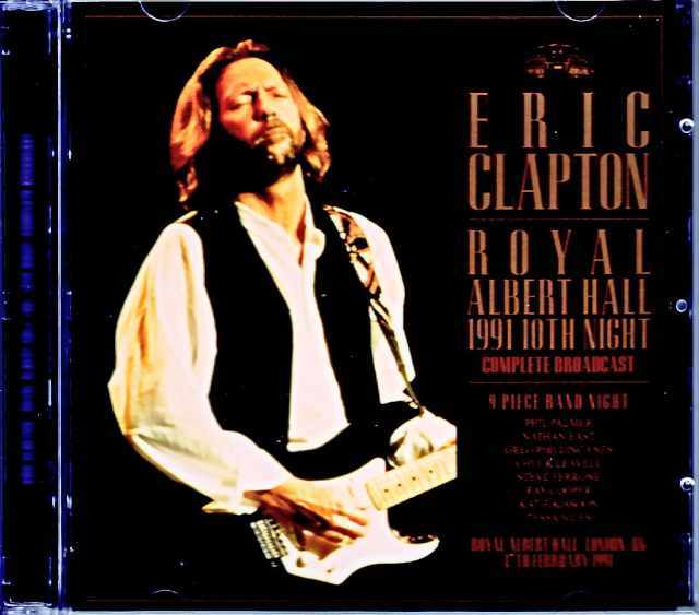 Eric Clapton エリック・クラプトン/London,UK 2.17.1991 Complete