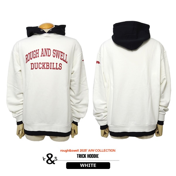 rough&swell［ラフアンドスウェル］TRICK HOODIE/フェイクレイヤード裏