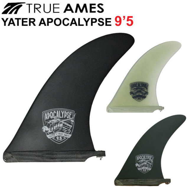 True Ames Fin トゥルーアムス フィン Yater Apocalypse 9.5 レニー