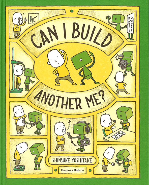 CAN I BUILD ANOTHER ME? 「ぼくのニセモノをつくるには」