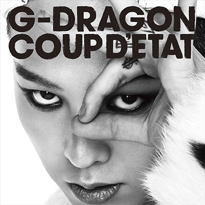 COUP D'ETAT [+ ONE OF A KIND & HEARTBREAKER]（2CD）｜G-DRAGON