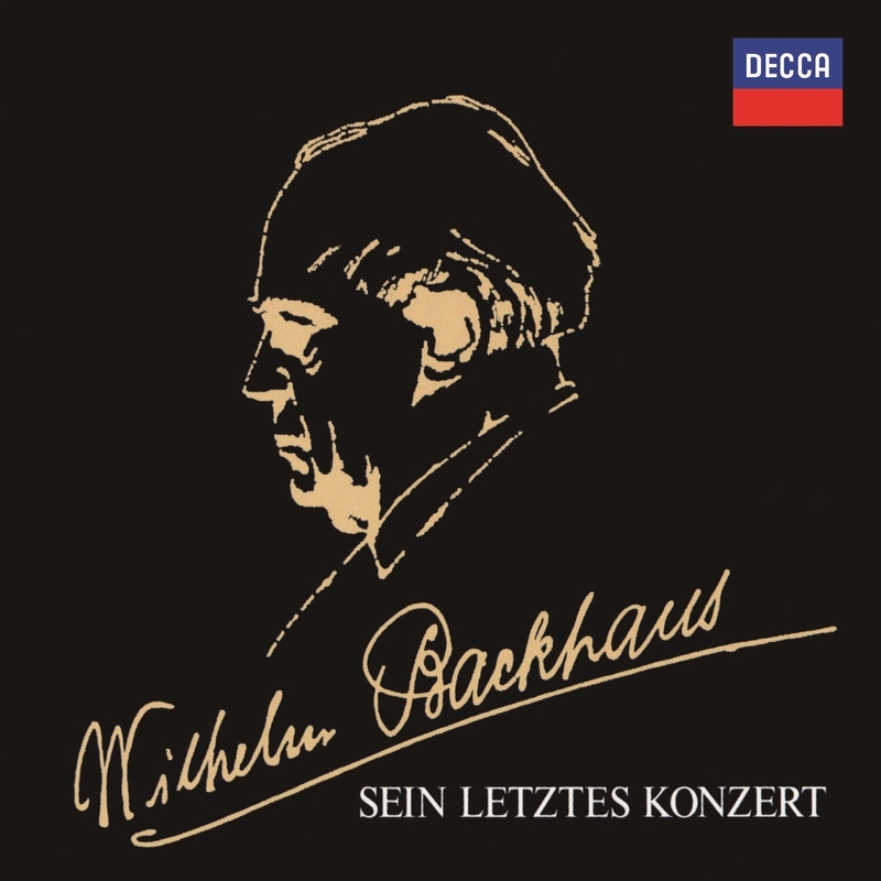 最後の演奏会、1969年6月 ヴィルヘルム・バックハウス（2CD