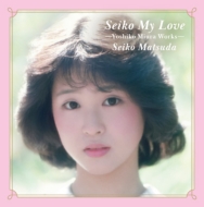 松田聖子 デビュー45周年記念 松田聖子×作曲家別企画（Seiko Matsuda
