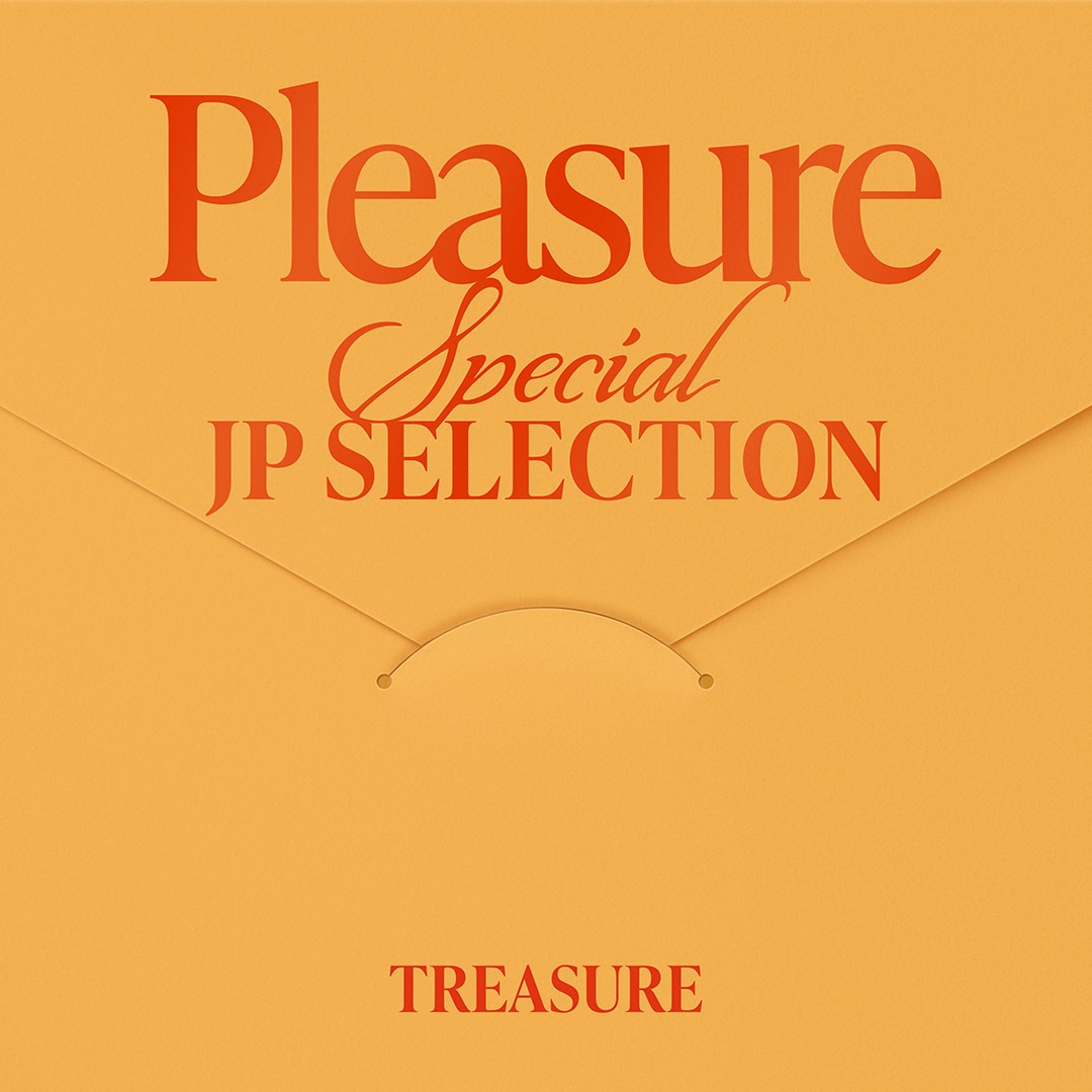 SPECIAL JP SELECTION [PLEASURE] | ディスコグラフィー | TREASURE