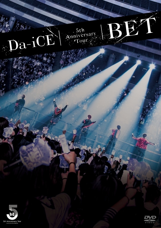 LIVE DVD & Blu-ray 『Da-iCE 5th Anniversary Tour -BET