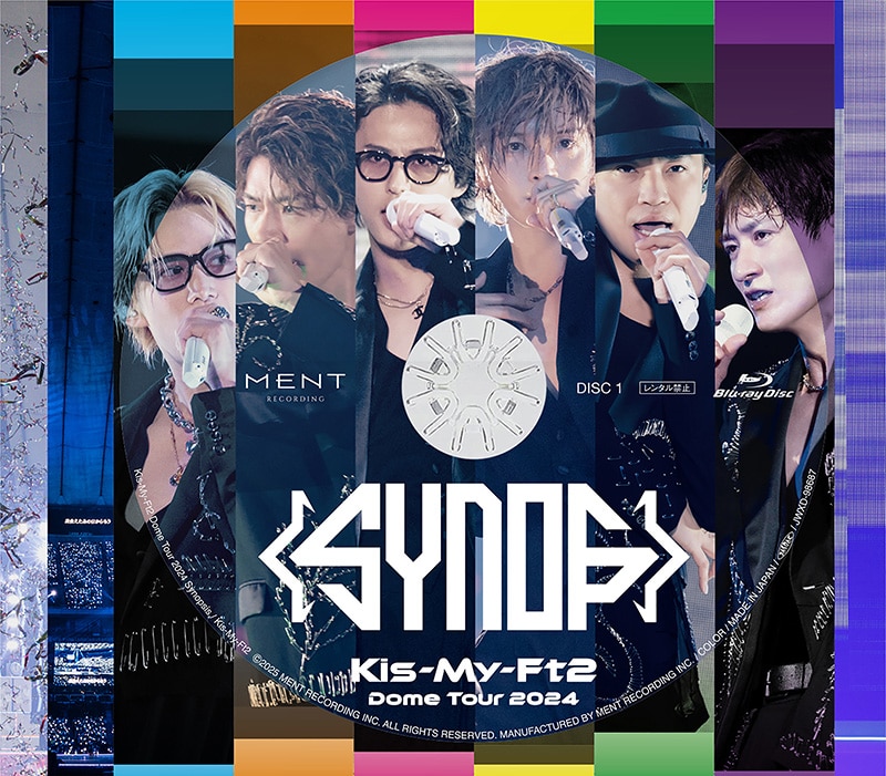 LIVE DVD & Blu-ray『Kis-My-Ft2 Dome Tour 2024 Synopsis』 | Kis-My