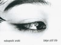 Nobuyoshi Araki (荒木経惟): Tokyo Still Life - BOOK OF DAYS ONLINE