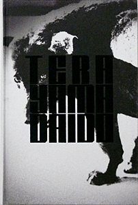 森山大道: Daido Moriyama: Terayama