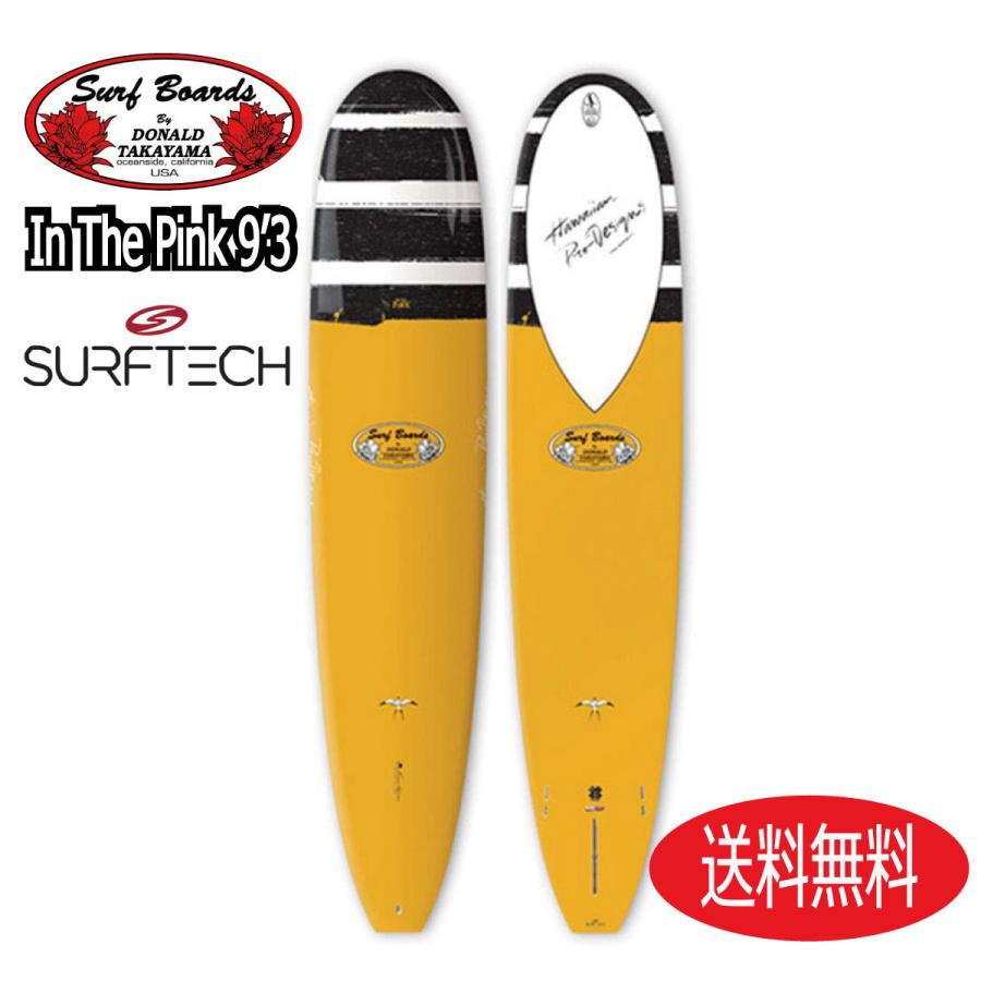 ドナルドタカヤマ HPD In The Pink 9'3 SURFTECH / ドナルドタカヤマ
