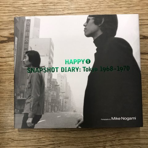 写真集「HAPPY SNAP SHOT DIARY Tokyo 1968-1973」入荷!! : ディスク