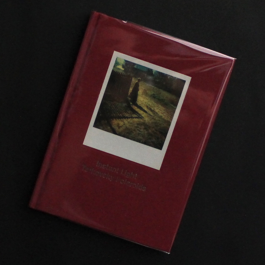 Instant Light -Tarkovsky Polaroids-（Hardcover English Edition