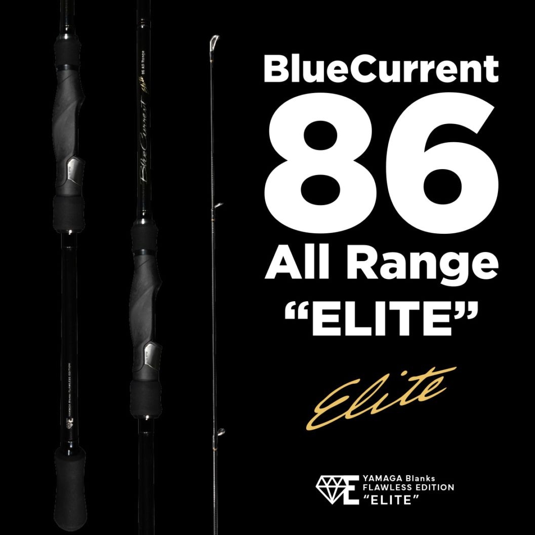 BlueCurrent 86 All Range “ELITE” | LIMITED ROD | YAMAGA Blanks Members