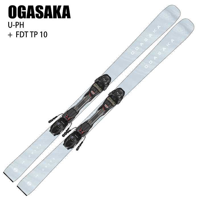 オガサカ スキー板 2026 OGASAKA U-PH/WT + FDT TP 10 ユニティー