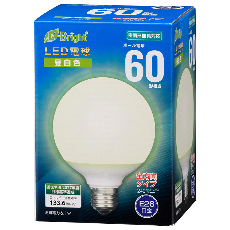 LED電球 ボール電球形 E26 60形 昼白色 全方向｜LDG6N-G AG24 06-4398