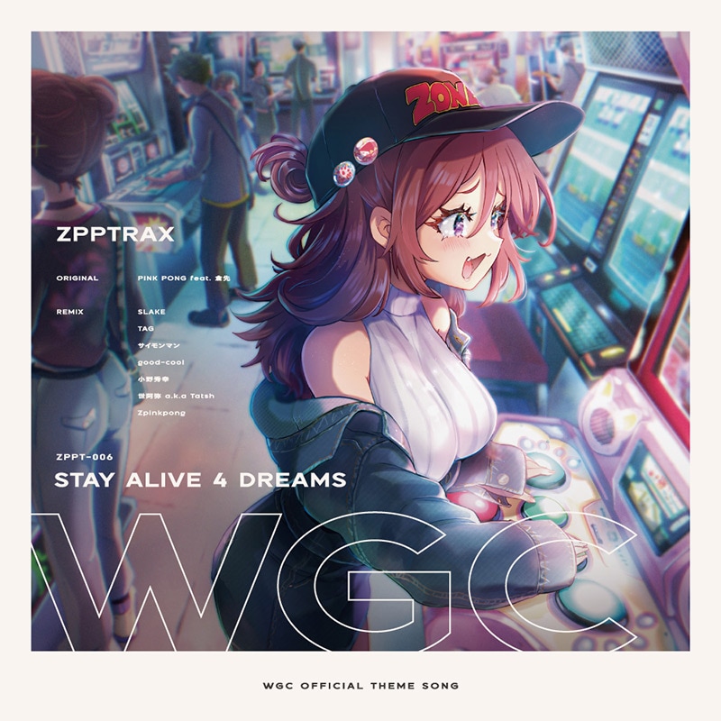 Stay Alive 4 Dreams -WGC- | OTHER LABEL,ZPPTRAX / PINK PONG | TANO