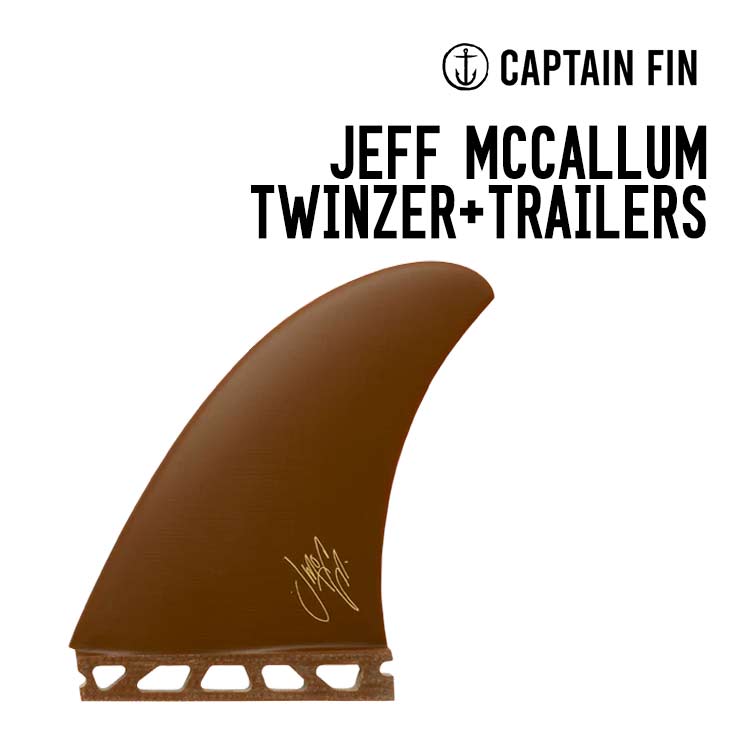 CAPTAIN FIN JEFF MCCALLUM TWINZER+TRAILERS | SIDECAR ONLINE SHOP