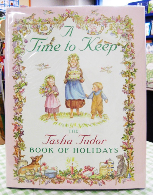 A Time to Keep ～輝きの季節～ ターシャ・テューダーの絵本