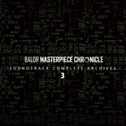 BALDR MASTERPIECE CHRONICLE Complete Vocal Collection & Soundtrack