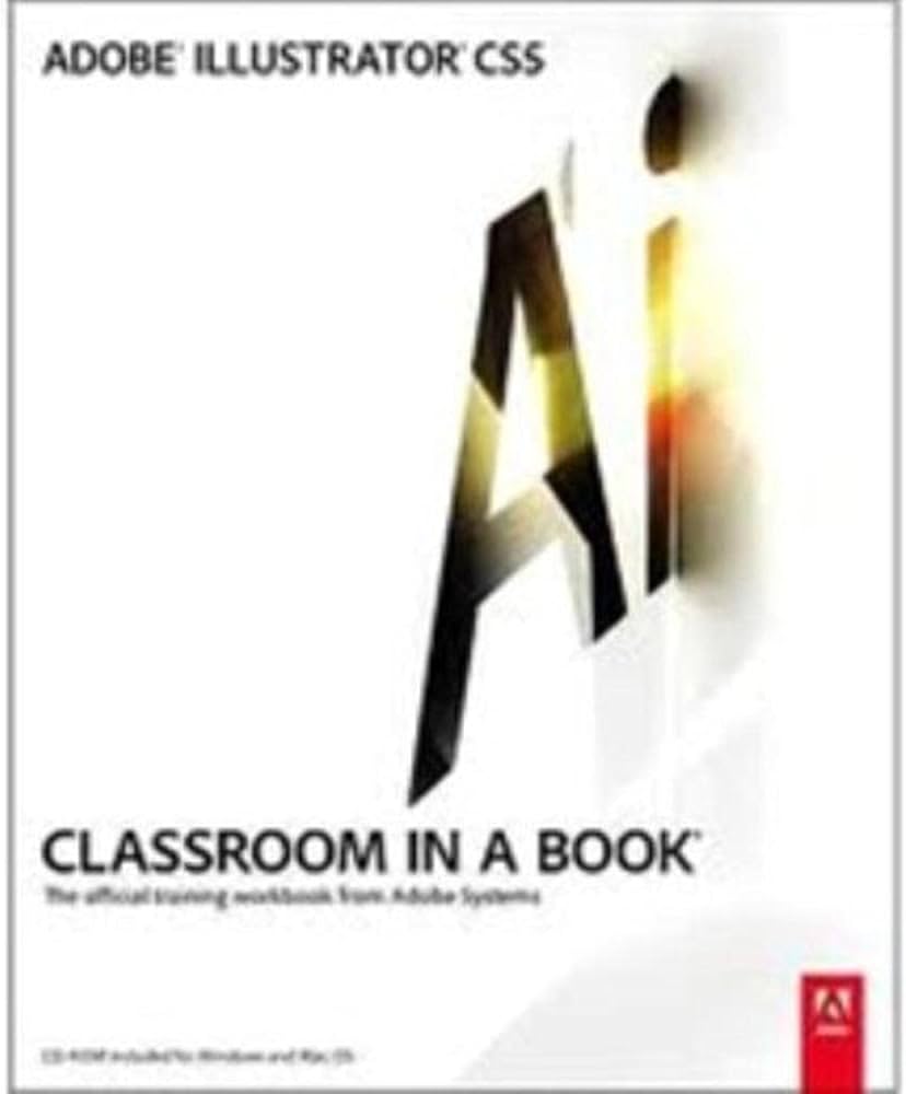 Amazon.com: Adobe Illustrator CS5 Classroom in a Book