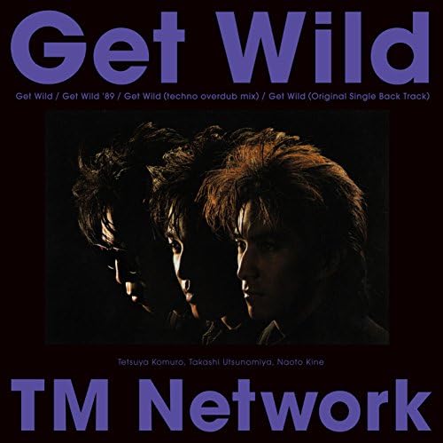 Amazon.co.jp: Get Wild : TM NETWORK: デジタルミュージック