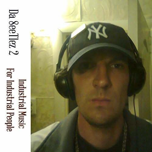 Play Industrial Music For Industrial People by Da 8eeTlez 2 on