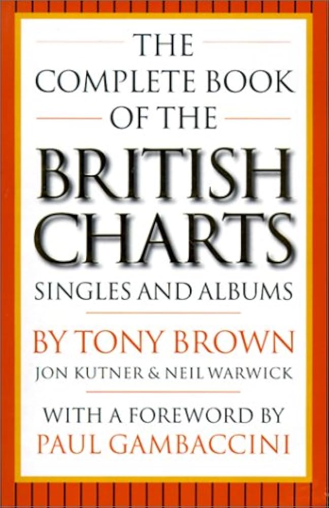 Complete Book Of The British Charts: Singles and Albums : Brown