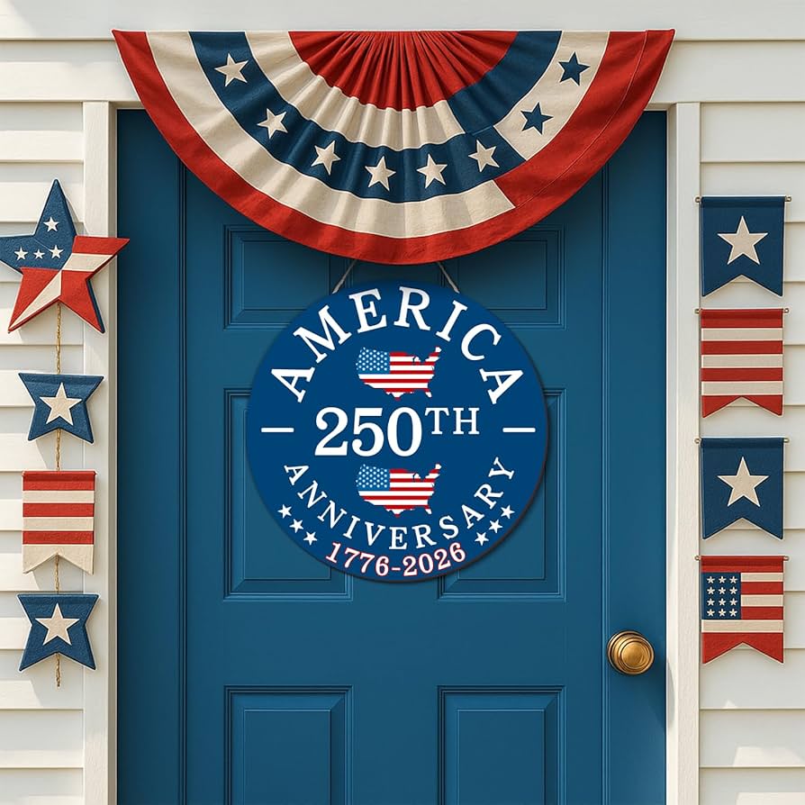 Amazon.com: 250 Anniversary 4th of July Door Sign America 250th
