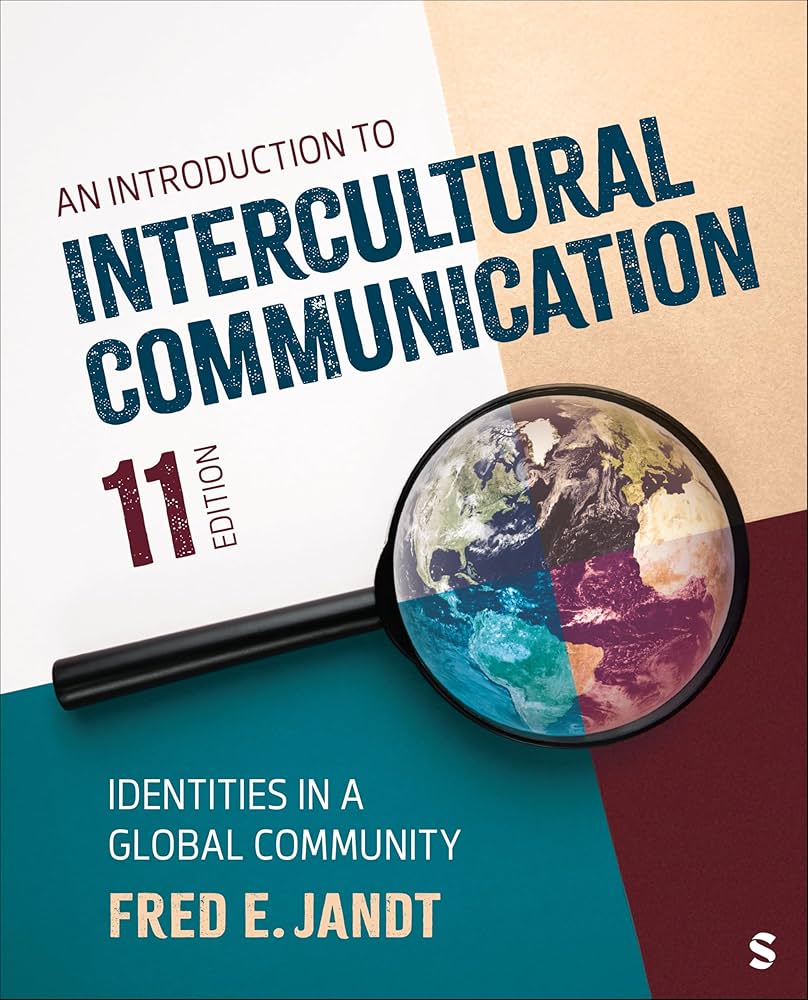 An Introduction to Intercultural Communication: Identities in a