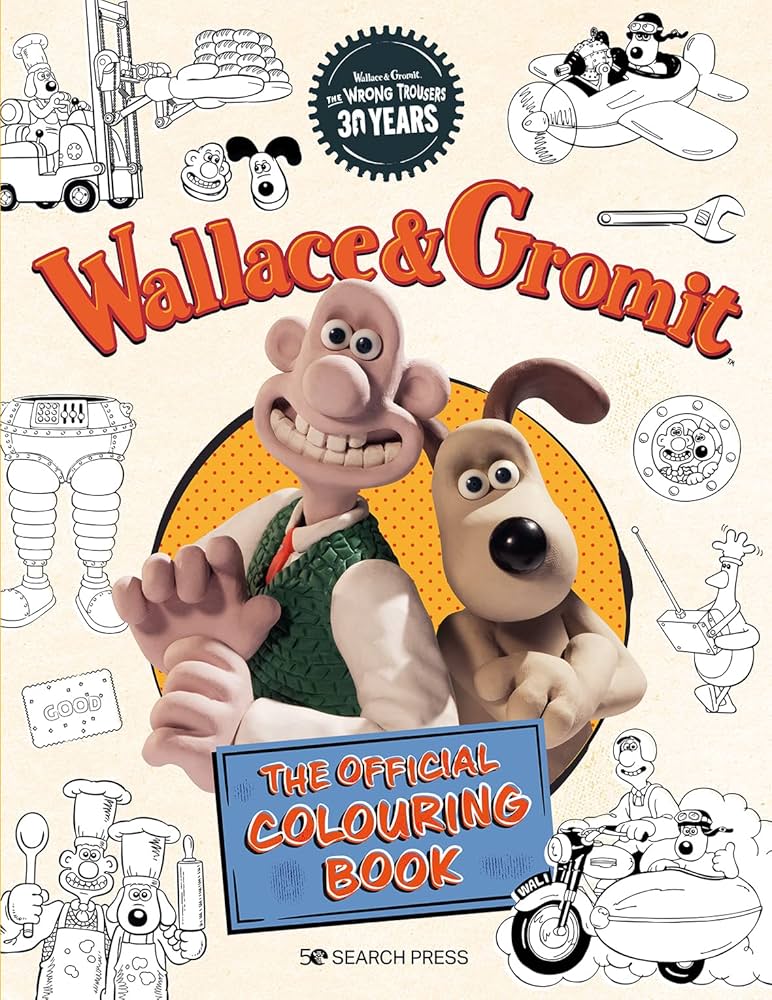 Wallace & Gromit - The Official Colouring Book: Aardman Animations