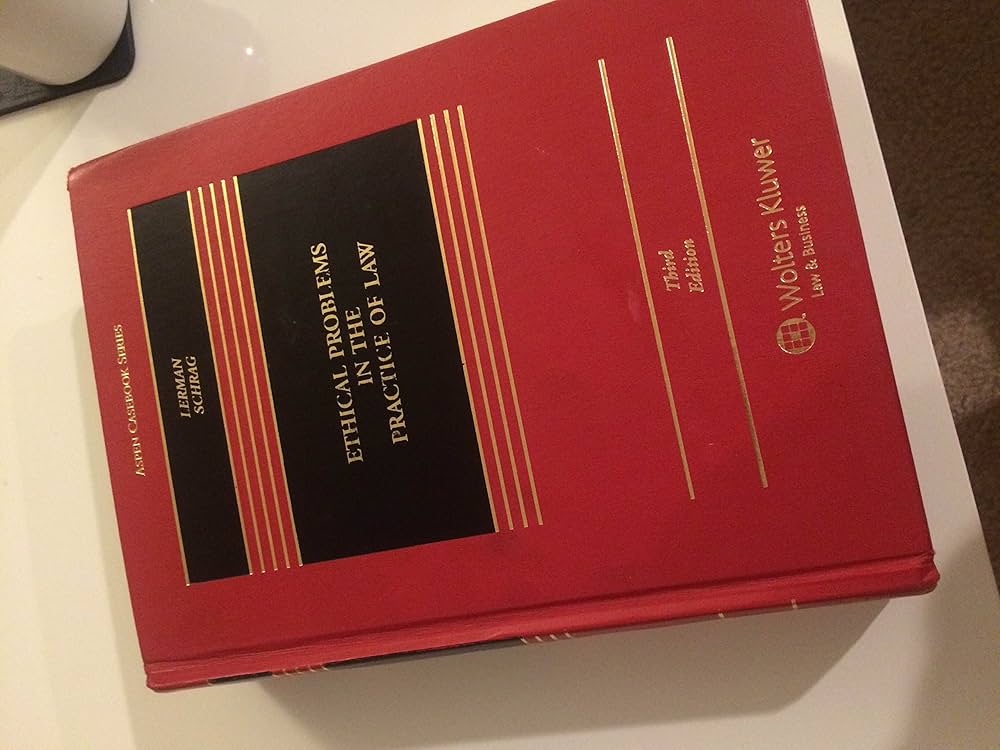 Ethical Problems in the Practice of Law, 3rd Edition (Aspen