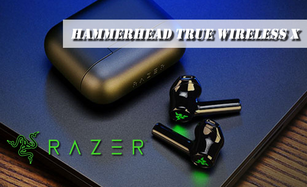 Razer ワイヤレスイヤホン HAMMERHEAD TRUE WIRELESS Xをレビュー
